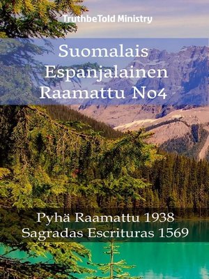 cover image of Suomalais Espanjalainen Raamattu No4